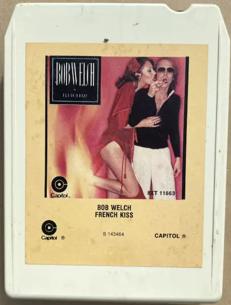 Bob Welch - French Kiss 1977