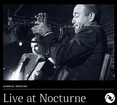 Gabriel Mervine / Live at Nocturn