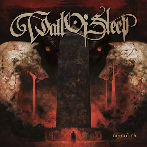 Wall of Sleep - Monolith (2026)