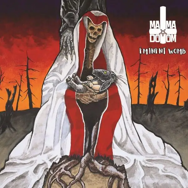 Mama Doom - Eminent Womb