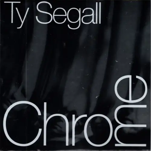 Ty Segall / Chrome