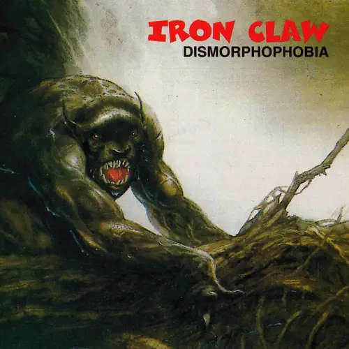 Iron Claw / Dismorphophobia