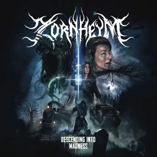 Zornheym / Descending into Madness