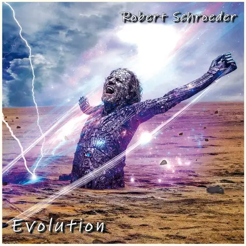 Robert Schroeder - Evolution