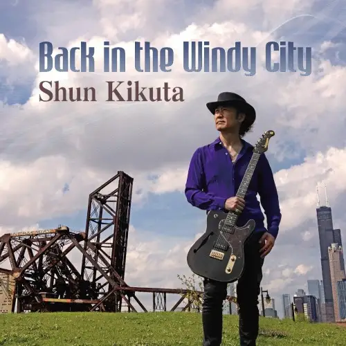 Shun Kikuta / Back in the Windy City