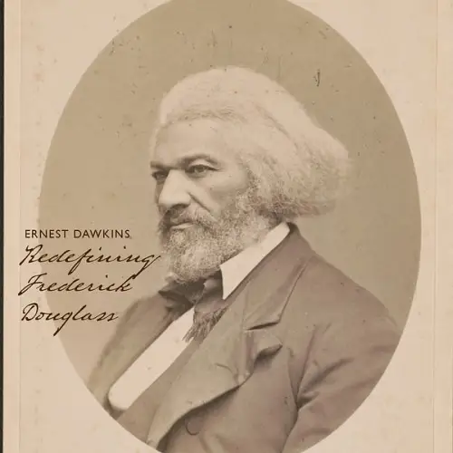 Ernest Dawkins / Redefining Frederick Douglass