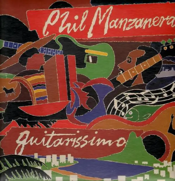 Phil Manzanera - Guitarissimo (1986)
