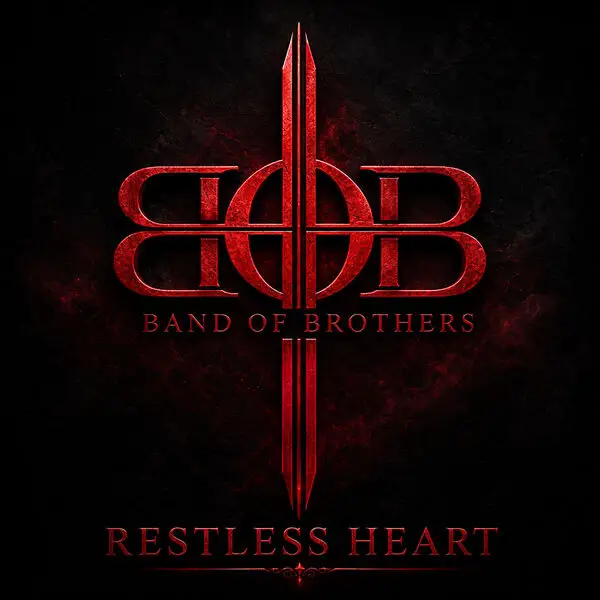 Band of Brothers / Restless Heart