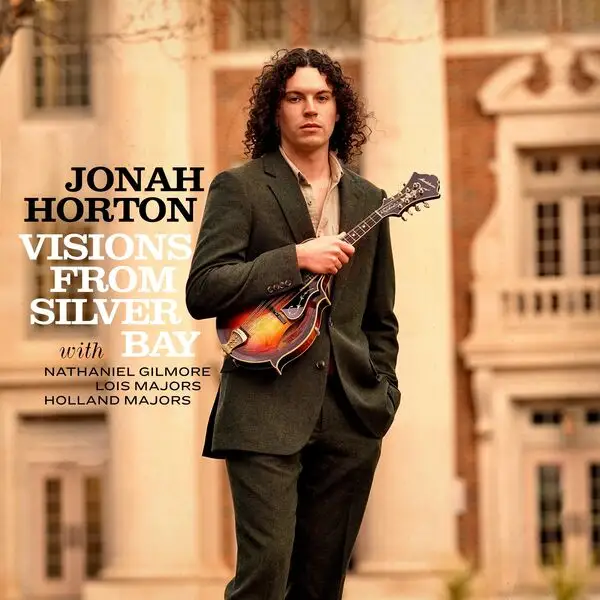 Jonah Horton / Visions From Silver Bay