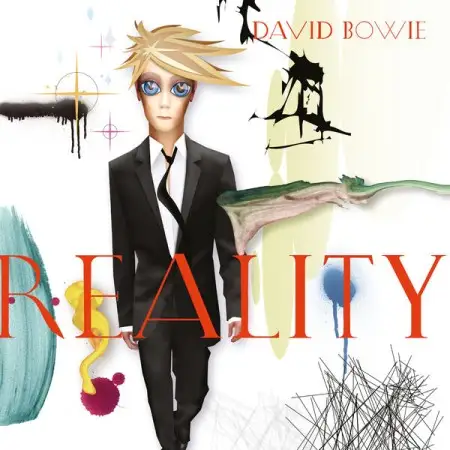 David Bowie - Reality (2025 Remaster, Reissue 2026) - 2003