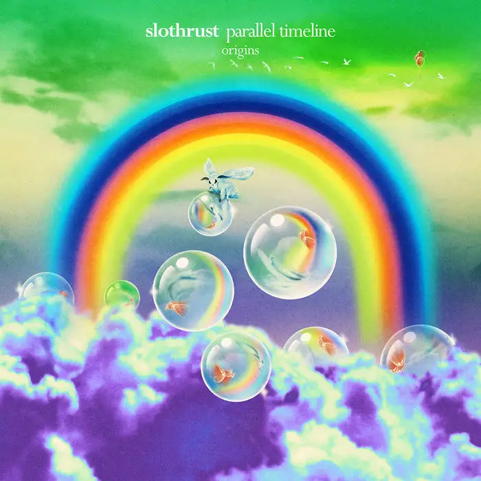 Slothrust - Parallel Timeline (Origins) - 2021/2022