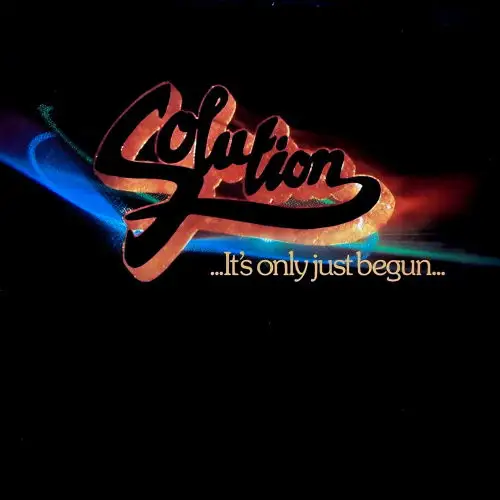 Solution – ...It's Only Just Begun...