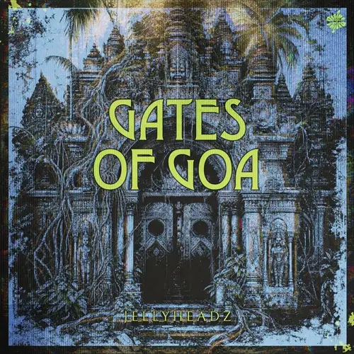 Jellyheadz - Gates Of Goa