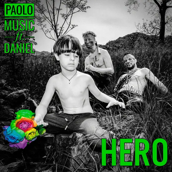Paolo Music & Daniel / Hero (Single)