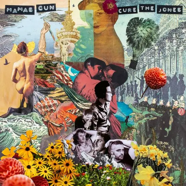 Mamas Gun - Cure the Jones - 2022