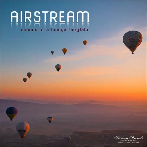 Airstream - Sounds Of A Lounge Fairytale