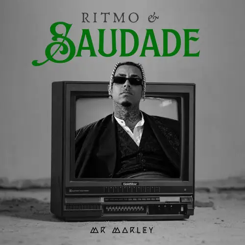 Mr. Marley - Ritmo & Saudade - 2026