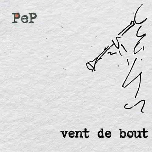 Pierre Emmanuel Poizat / Vent de bout