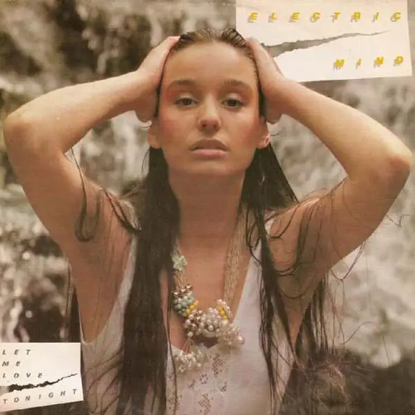 Electric Mind / Let me love tonight (12 Inc)