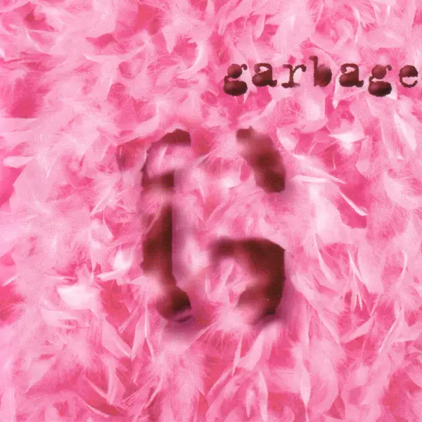 Garbage / The Best