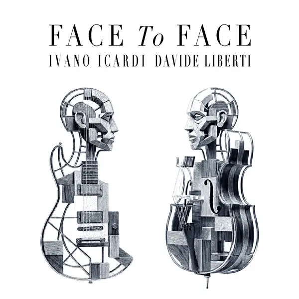 Ivano Icardi, Davide Liberti / Face To Face