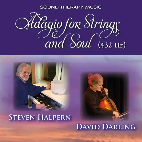 Steven Halpern (Feat. David Darling) / Adagio for Strings and Soul