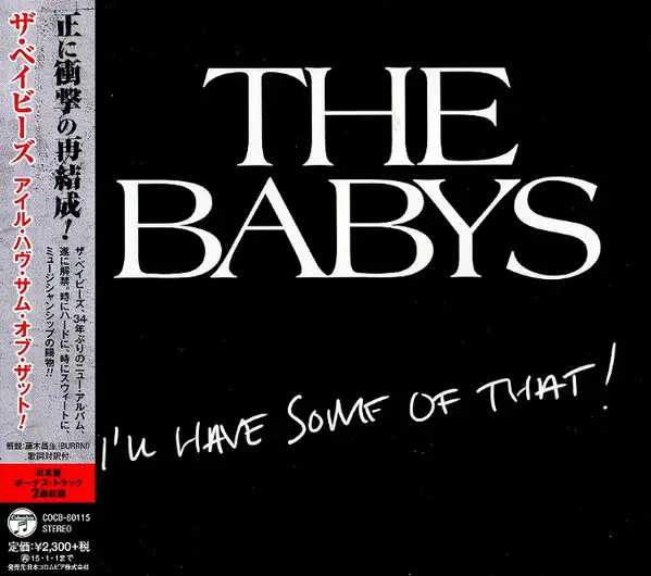 The Babys / I'll Have Some Of That (Japan)