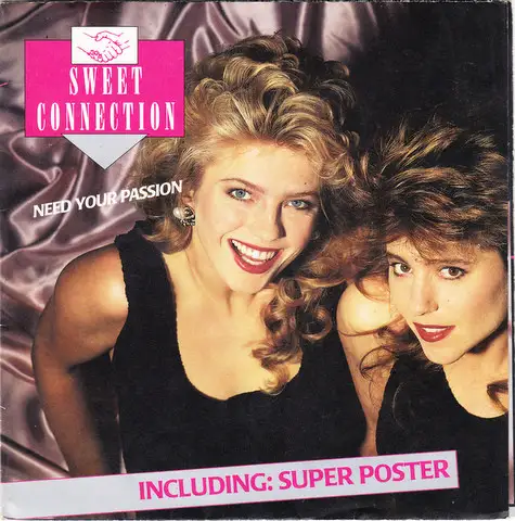 Sweet Connection / Need Your Passion (Maxi-CD)